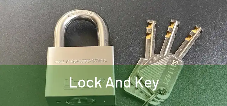  Lock And Key 